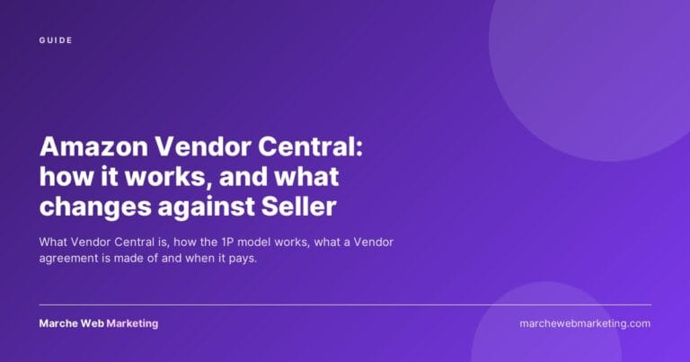 Amazon Vendor Central: how it works, and what changes against Seller 2 Amazon Vendor Central: how it works, and what changes against Seller